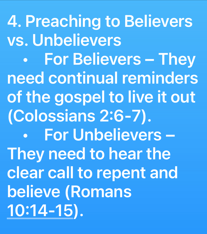 How churches should be. 4: Preaching to Believers vs Unbelievers.